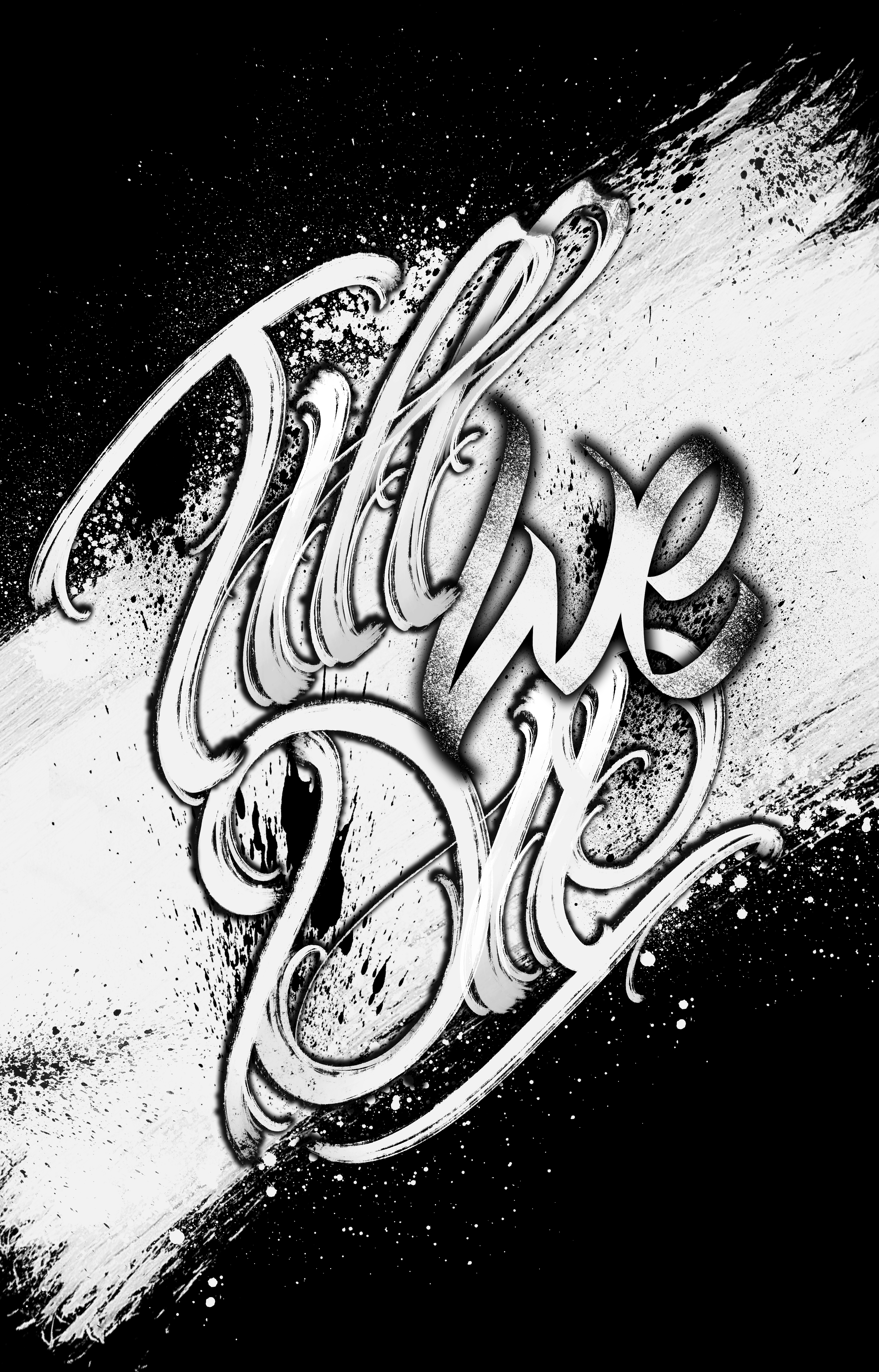 Леттеринг арт "Till we die"